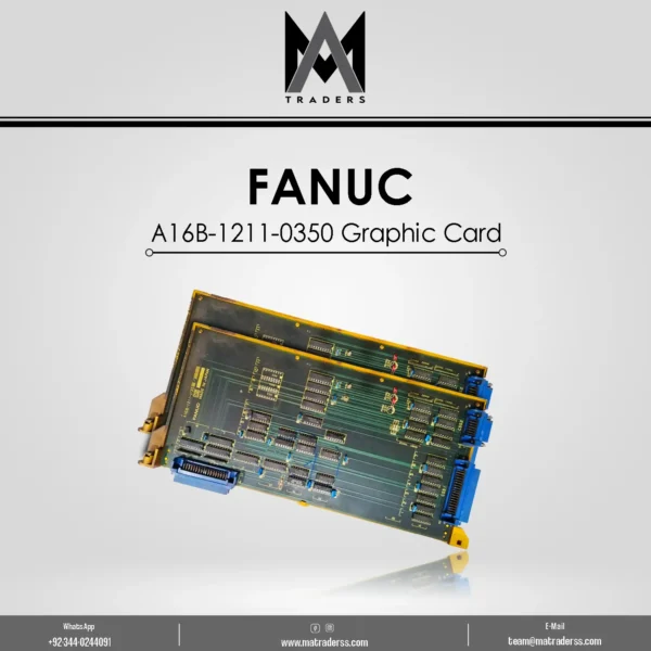 FANUC A16B-1211-0350 PC Graphic Board