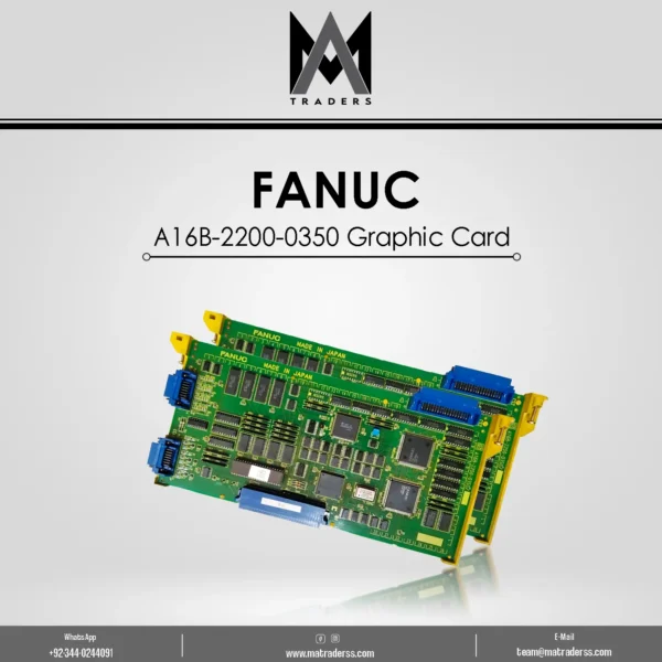 FANUC A16B-2200-0350 Graphic Card